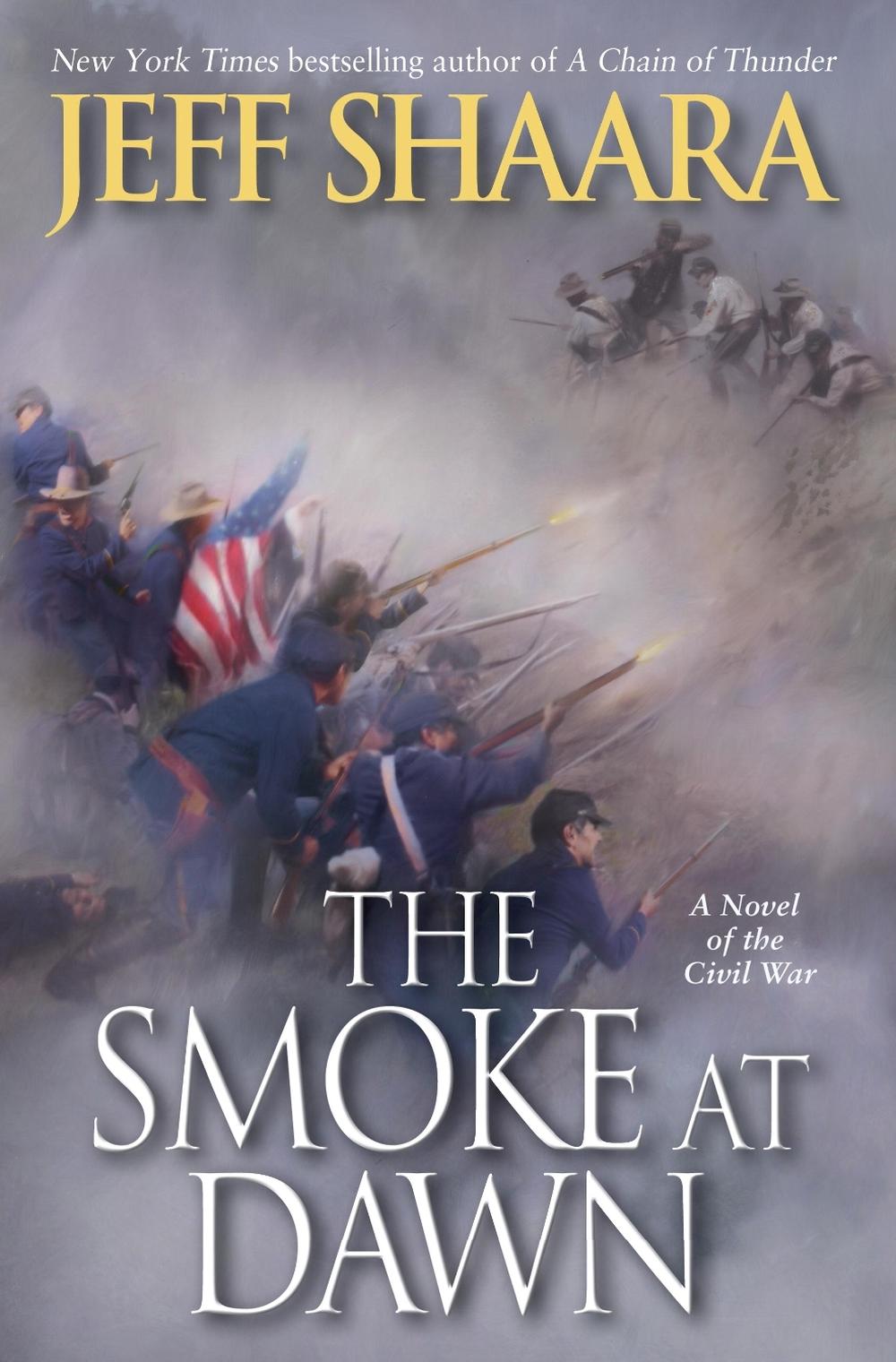 The Smoke at Dawn by Jeff Shaara - ISBN: 9780345527417