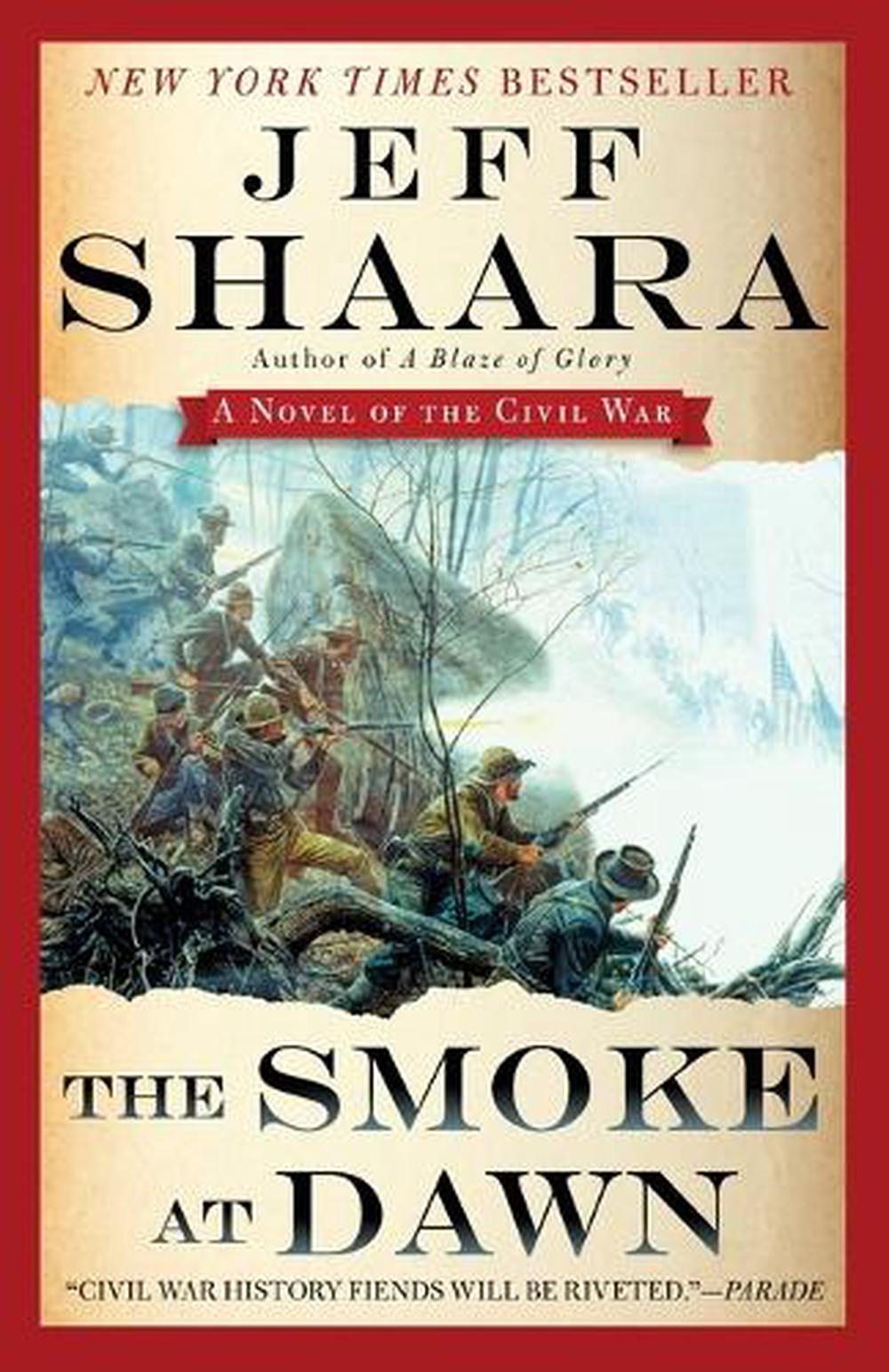 The Smoke at Dawn by Jeff Shaara - ISBN: 9780345527424