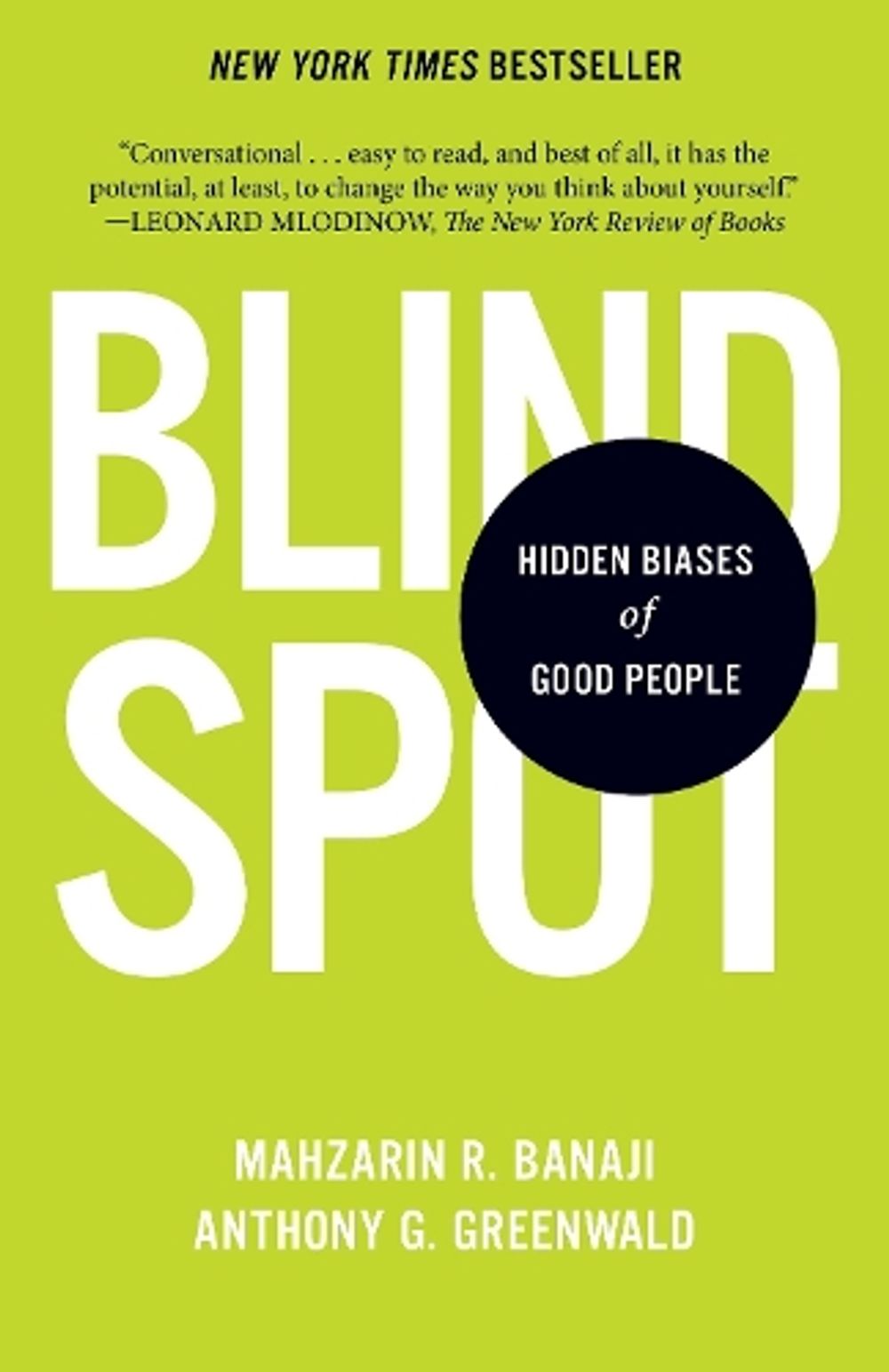 Blindspot by Mahzarin R. Banaji - ISBN: 9780345528438