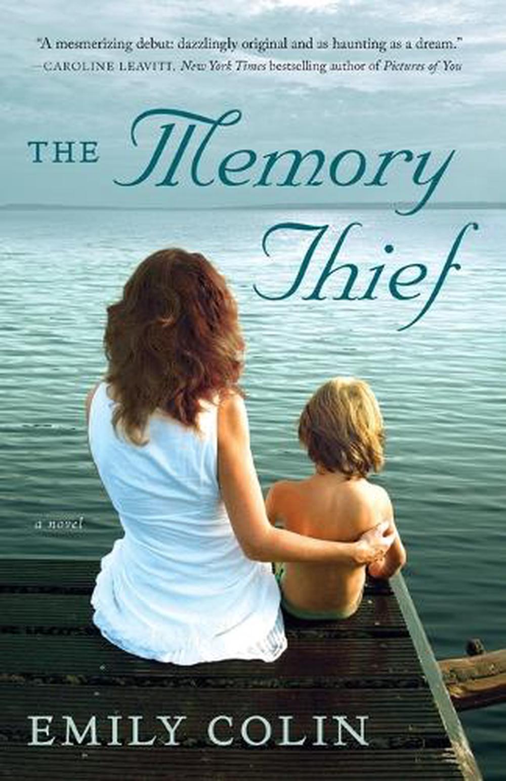The Memory Thief by Emily Colin - ISBN: 9780345530394