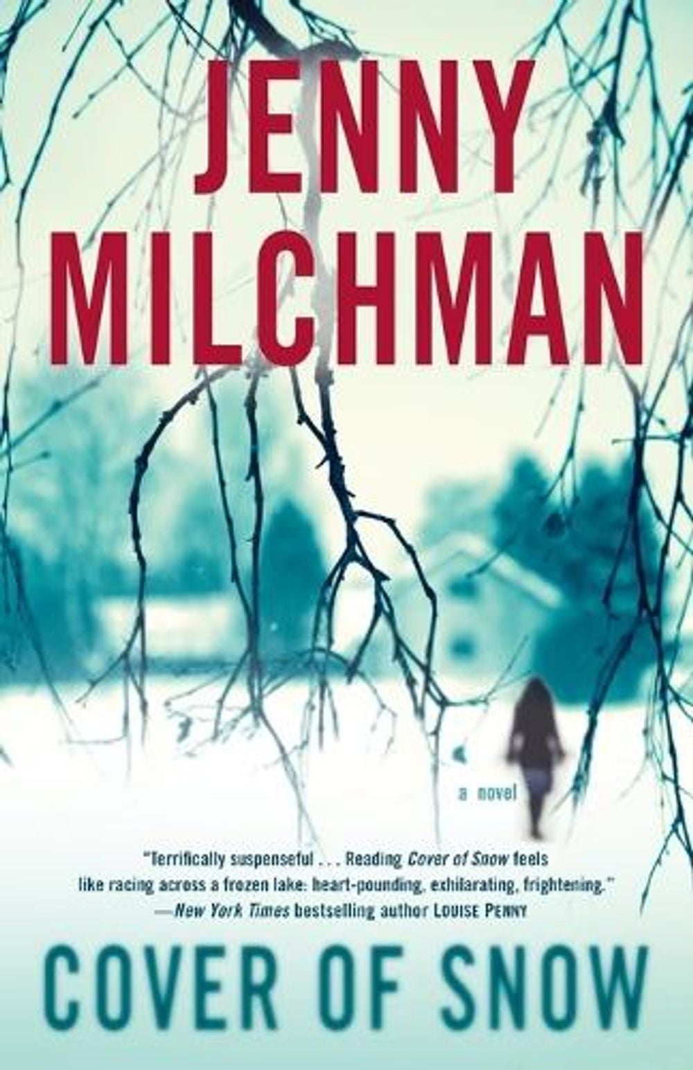 Cover of Snow by Jenny Milchman - ISBN: 9780345534224