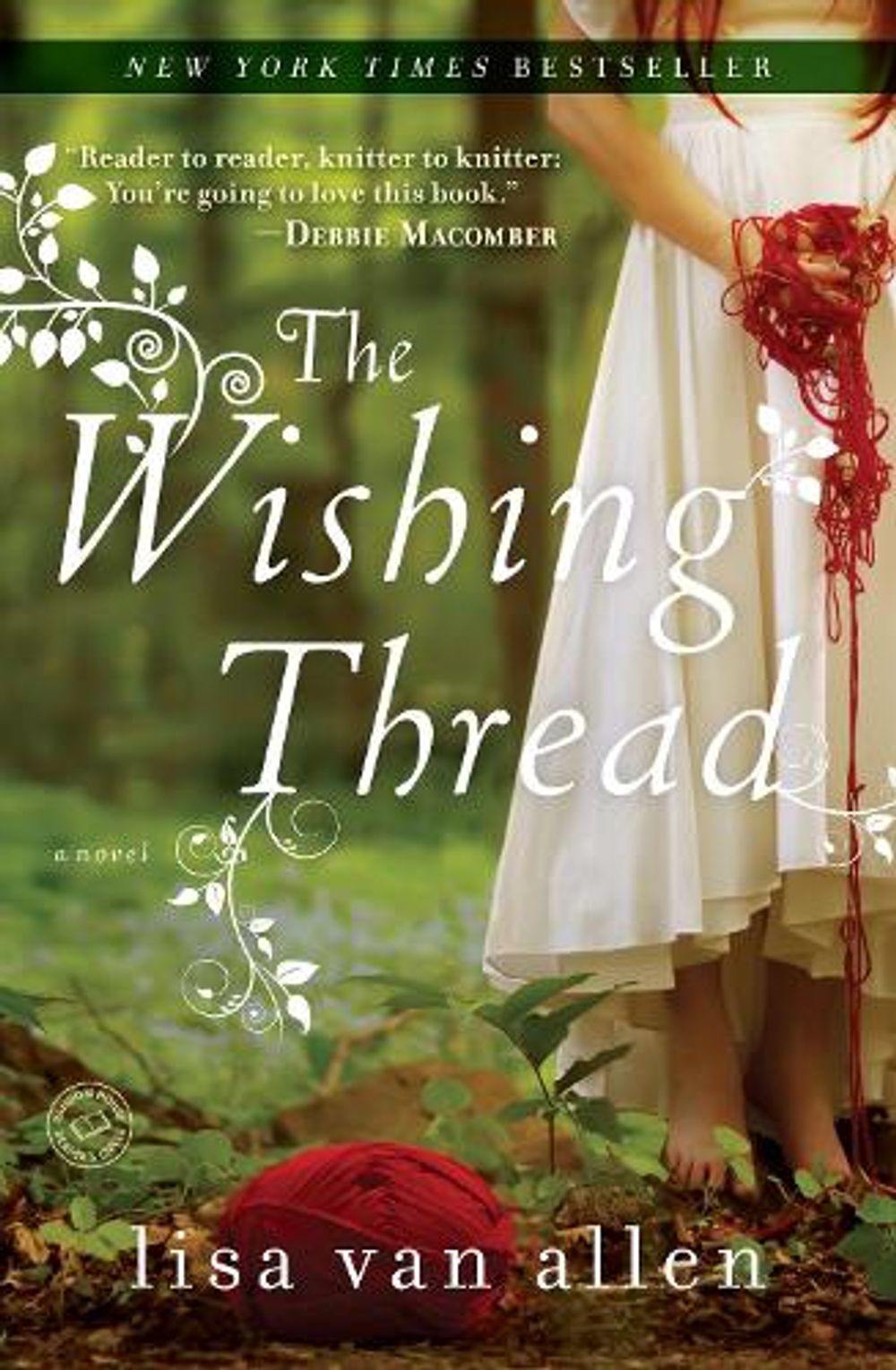 The Wishing Thread by Lisa Van Allen - ISBN: 9780345538550