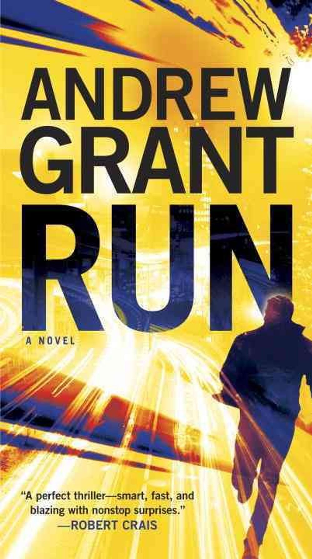 Run by Andrew Grant - ISBN: 9780345540737