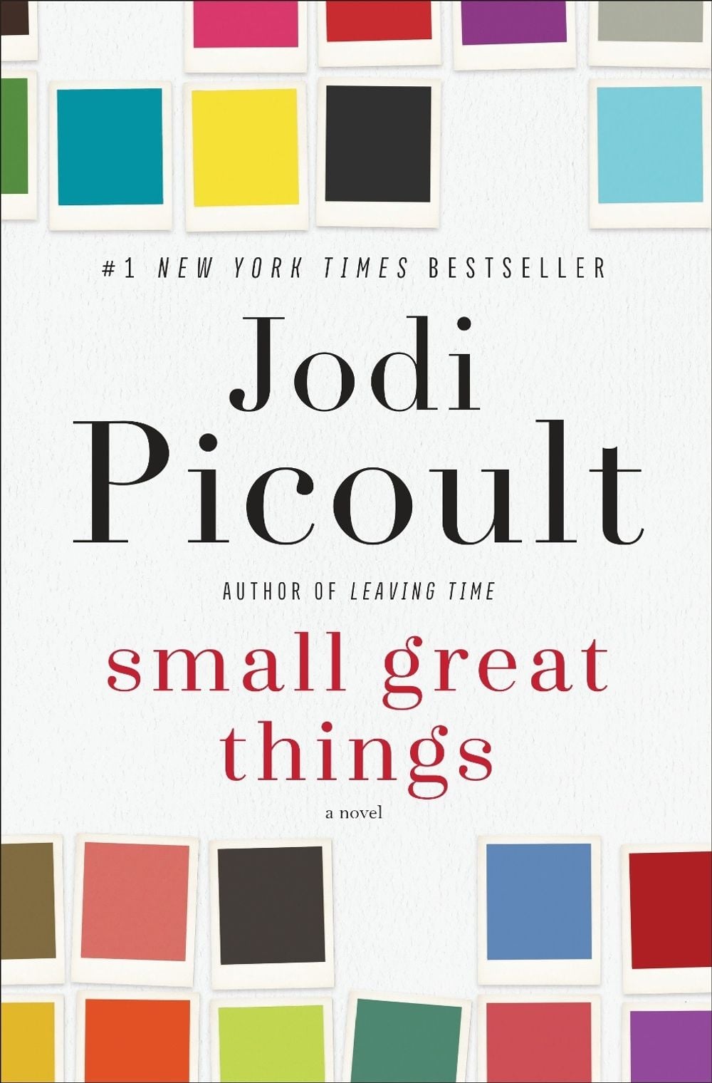Small Great Things by Jodi Picoult - ISBN: 9780345544957