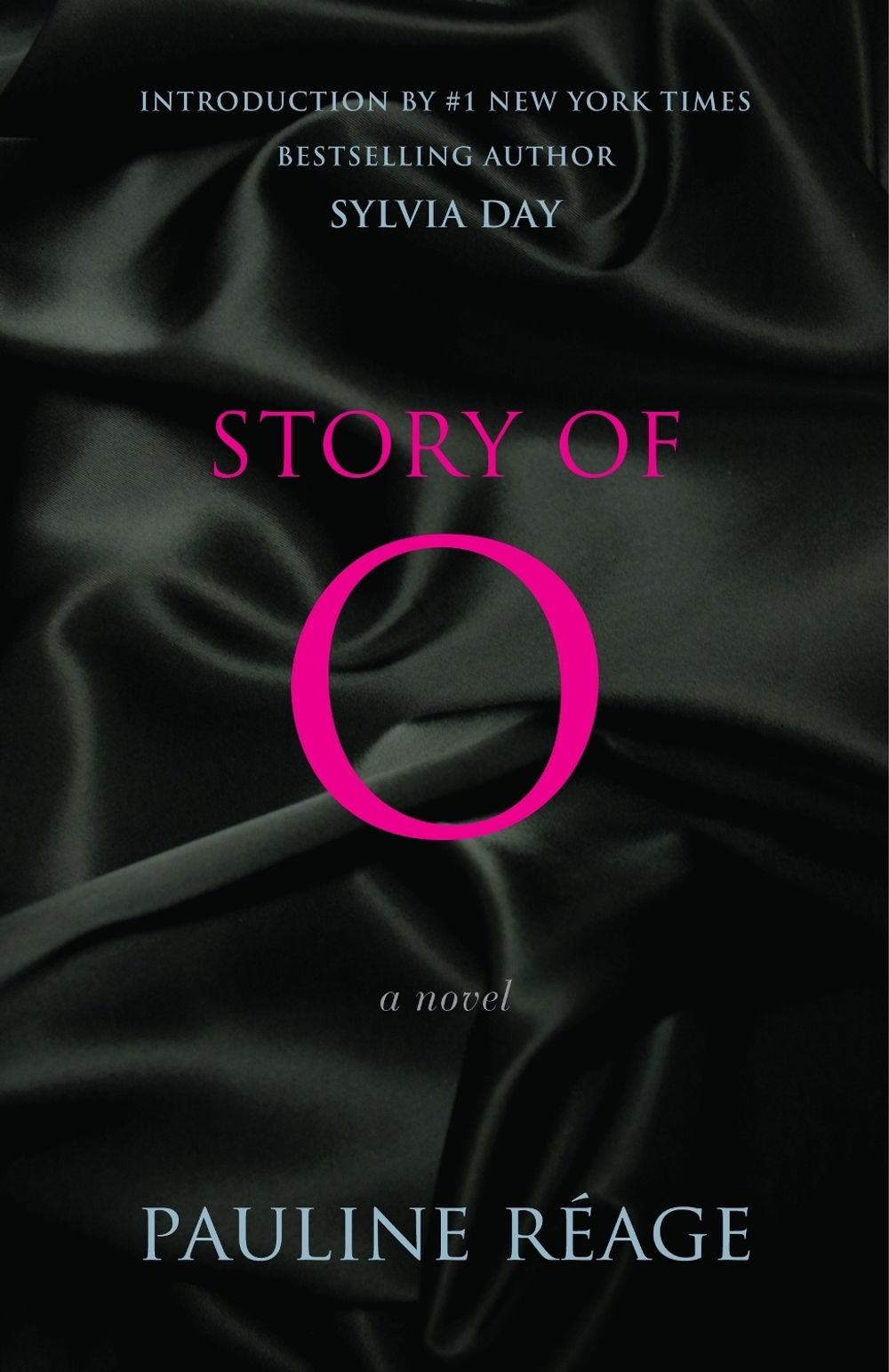 Story of O by Pauline Reage - ISBN: 9780345545343