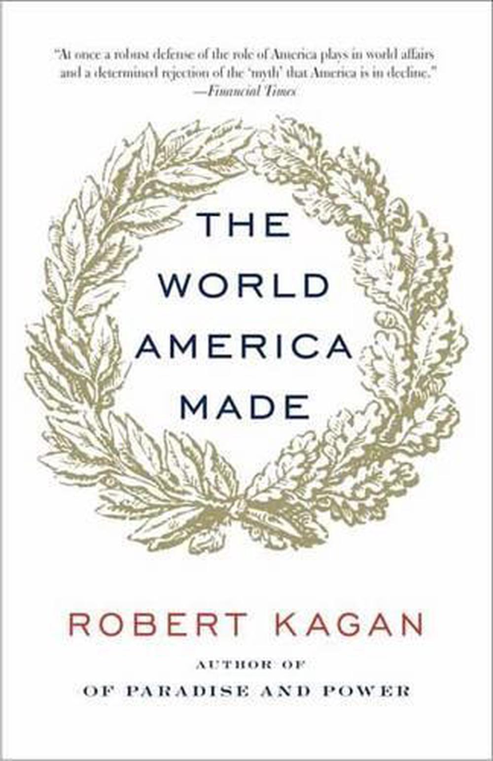 The World America Made, 9780345802712