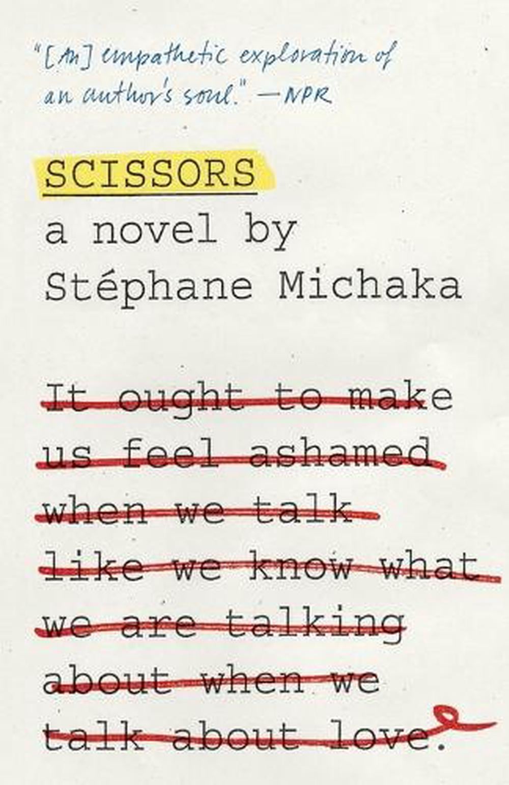 Scissors by Stéphane Michaka - ISBN: 9780345805584