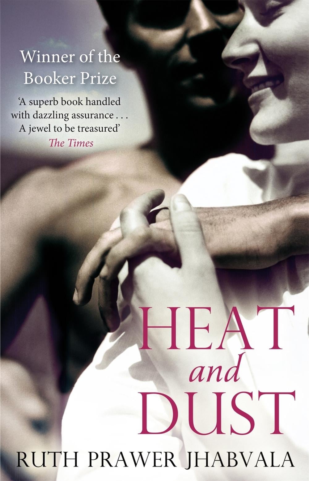 Heat And Dust by Ruth Prawer Jhabvala - ISBN: 9780349000138