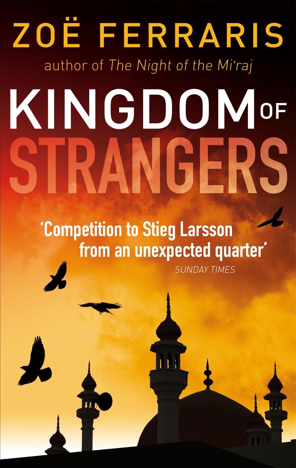 Kingdom Of Strangers by Zoe Ferraris - ISBN: 9780349000152