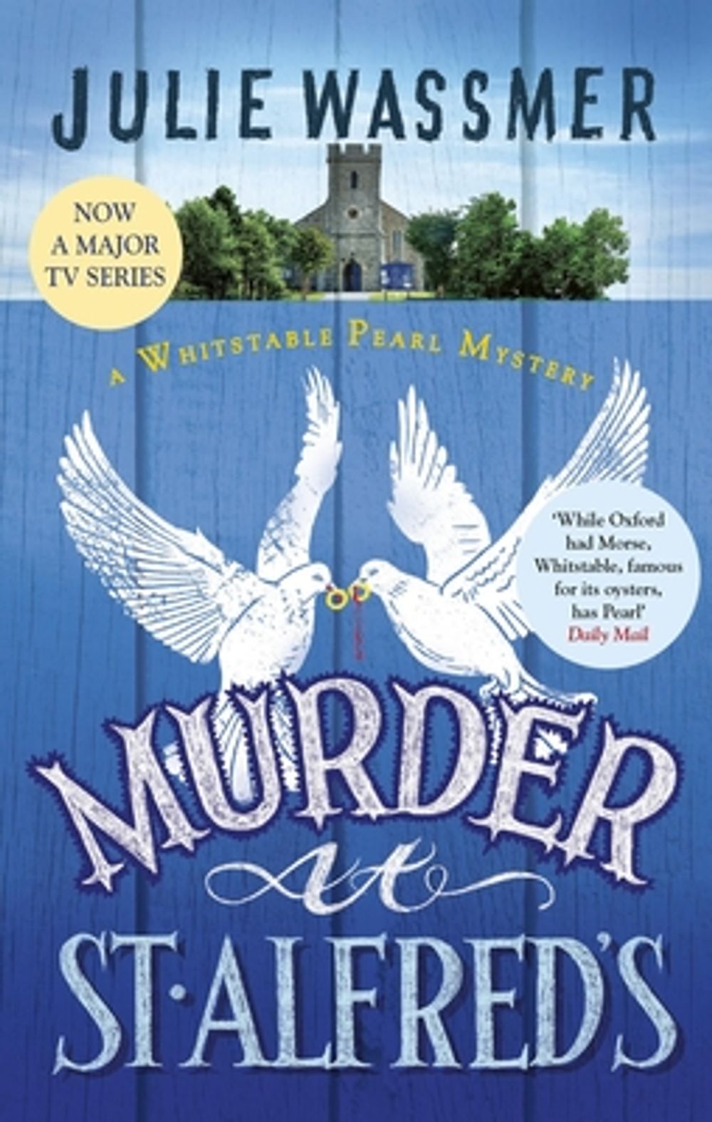 Murder at St Alfred's by Julie Wassmer - ISBN: 9780349000886