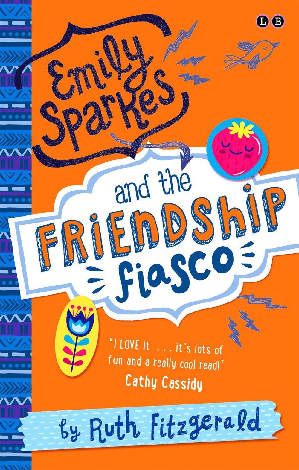 Emily Sparkes and the Friendship Fiasco, 9780349001821
