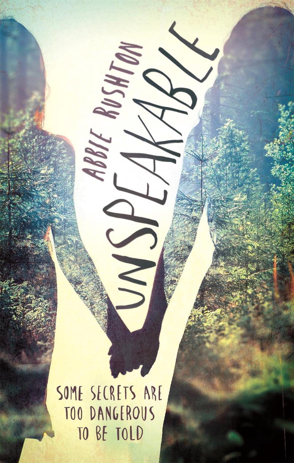 Unspeakable by Abbie Todd - ISBN: 9780349002064