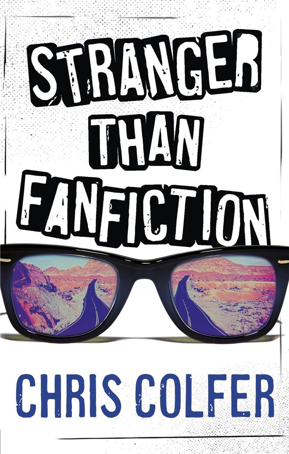Stranger Than Fanfiction by Chris Colfer - ISBN: 9780349002309