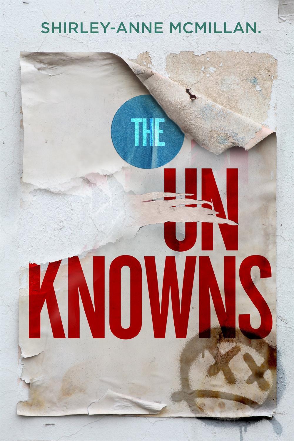 The Unknowns by Shirley-Anne McMillan - ISBN: 9780349002538