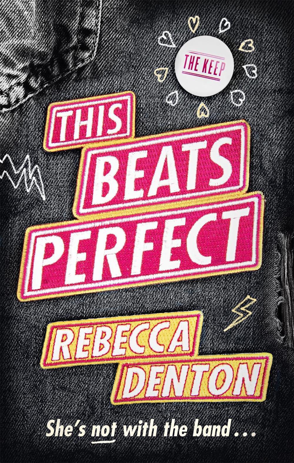 This Beats Perfect by Rebecca Denton - ISBN: 9780349002729