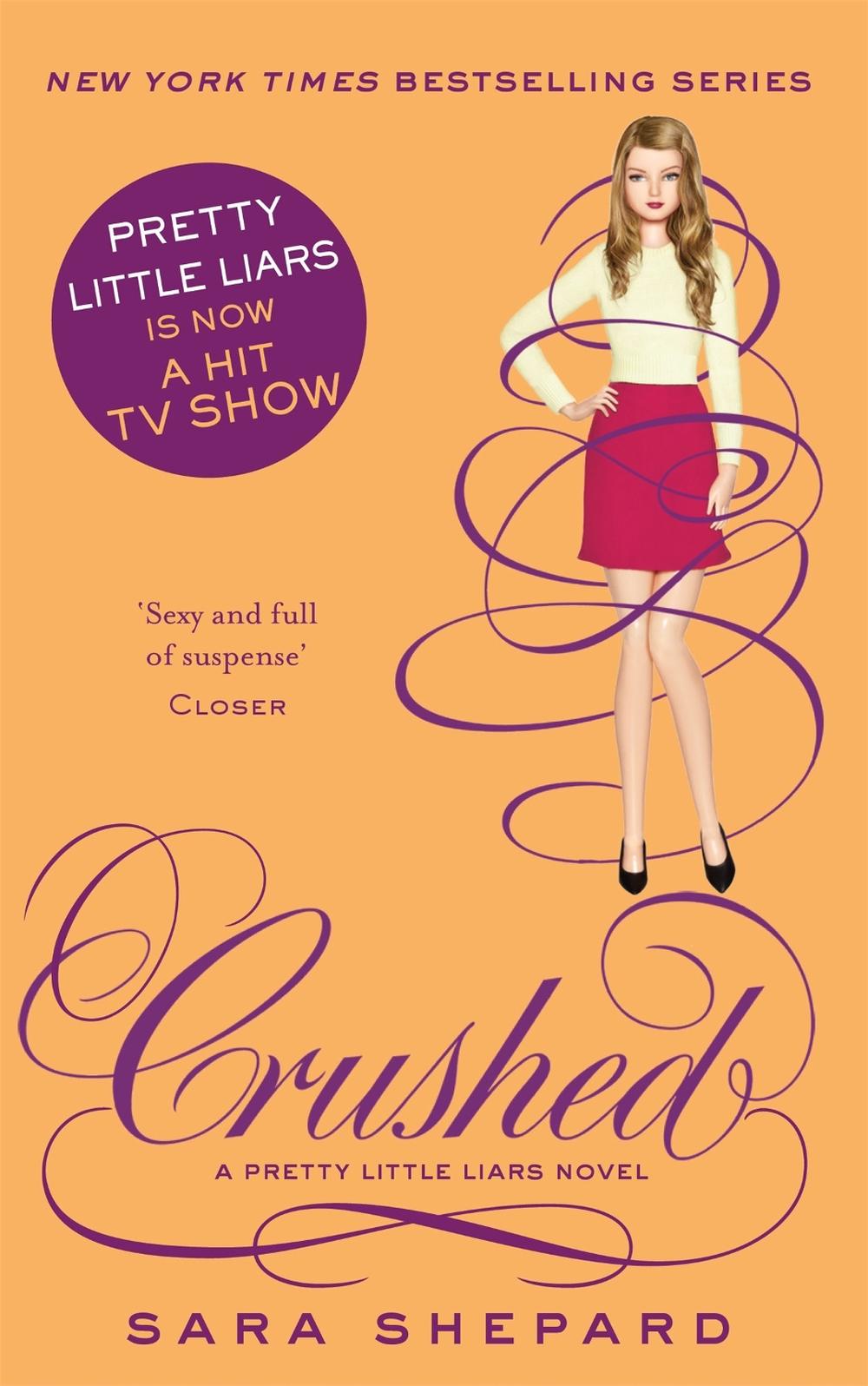 Crushed by Sara Shepard - ISBN: 9780349002774