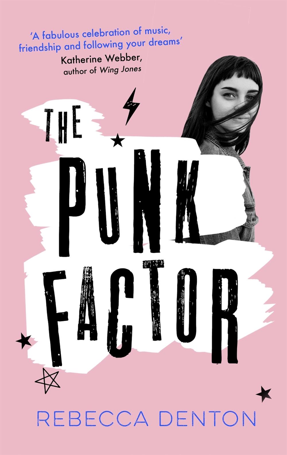 The Punk Factor by Rebecca Denton - ISBN: 9780349003122