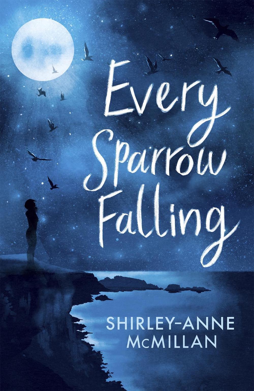 Every Sparrow Falling by Shirley-Anne McMillan - ISBN: 9780349003320