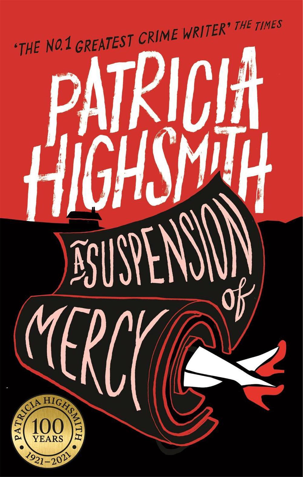 A Suspension of Mercy by Patricia Highsmith - ISBN: 9780349004570