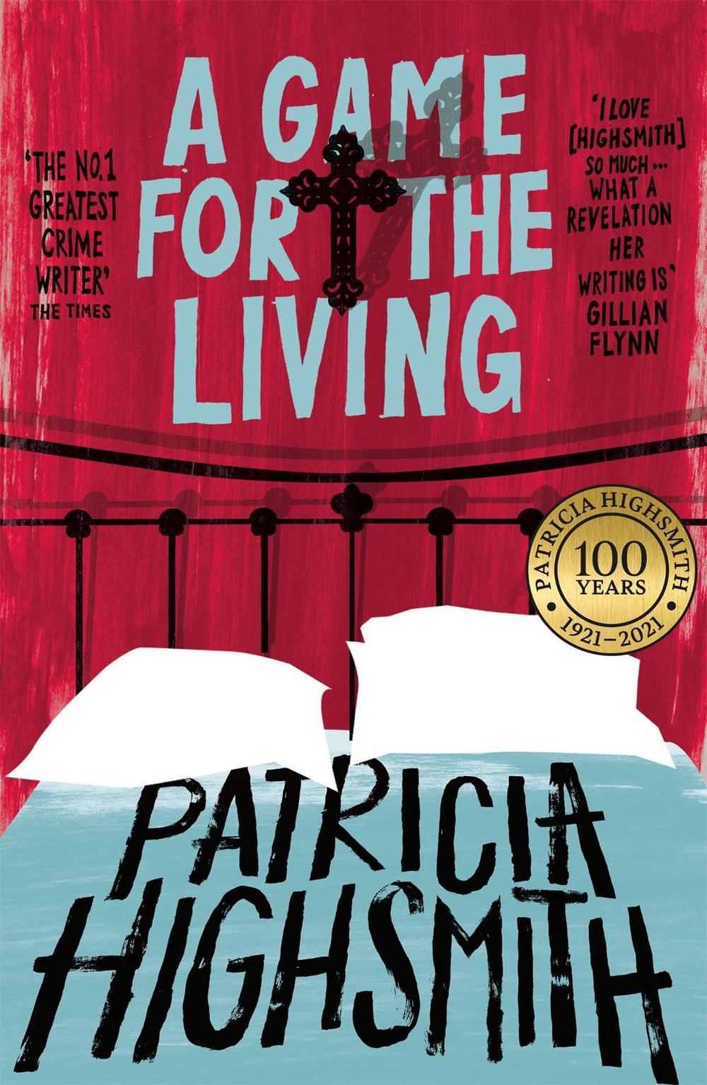 A Game for the Living by Patricia Highsmith - ISBN: 9780349004921