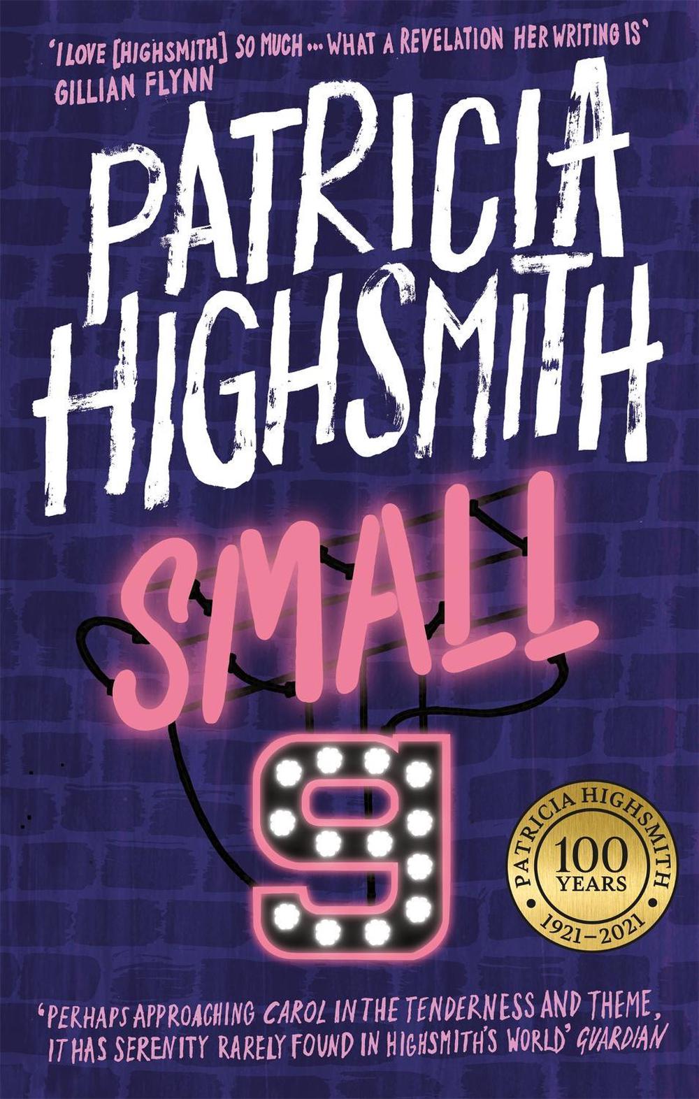 Small g: A Summer Idyll by Patricia Highsmith - ISBN: 9780349004990