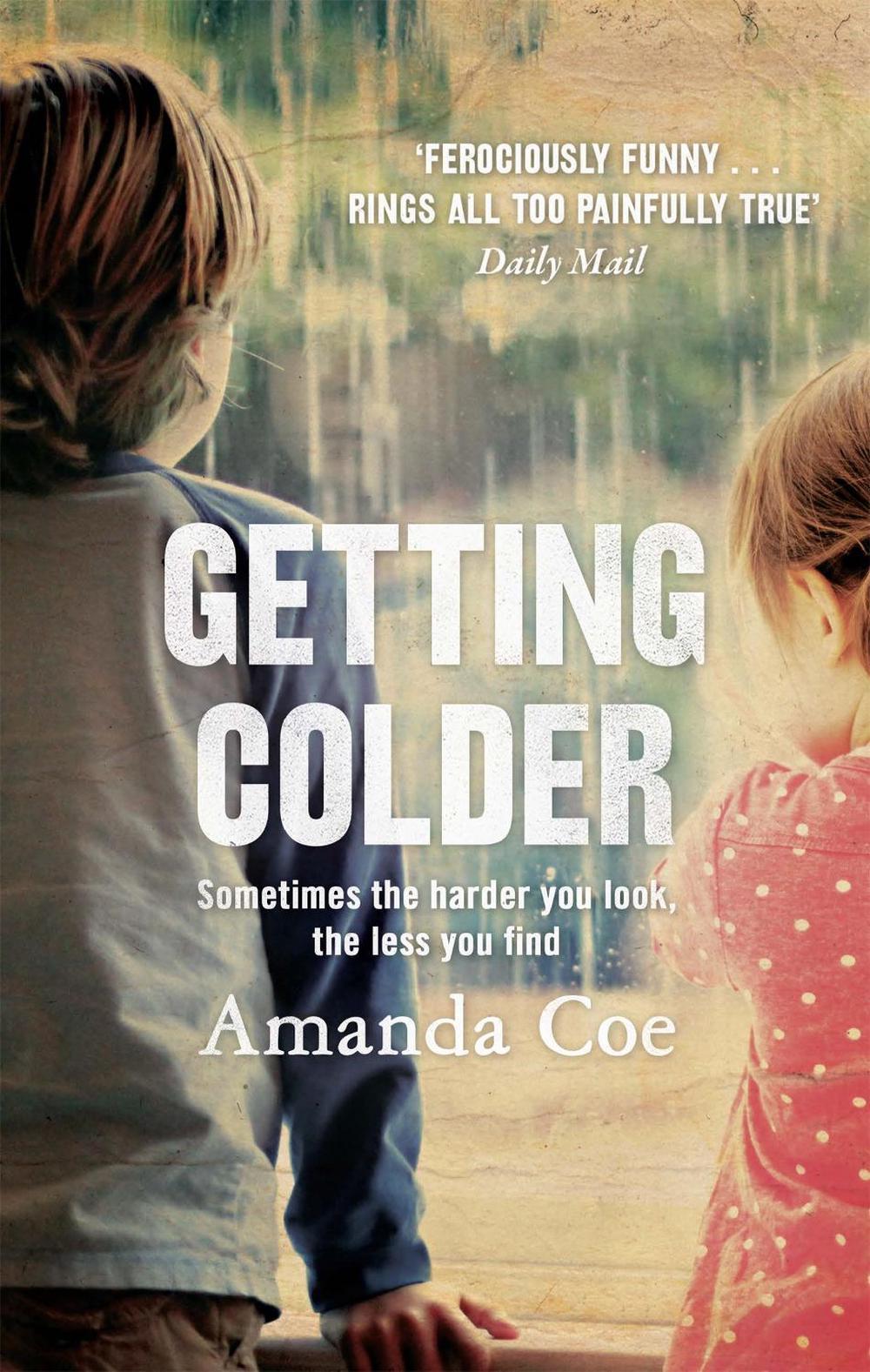 Getting Colder by Amanda Coe - ISBN: 9780349005089
