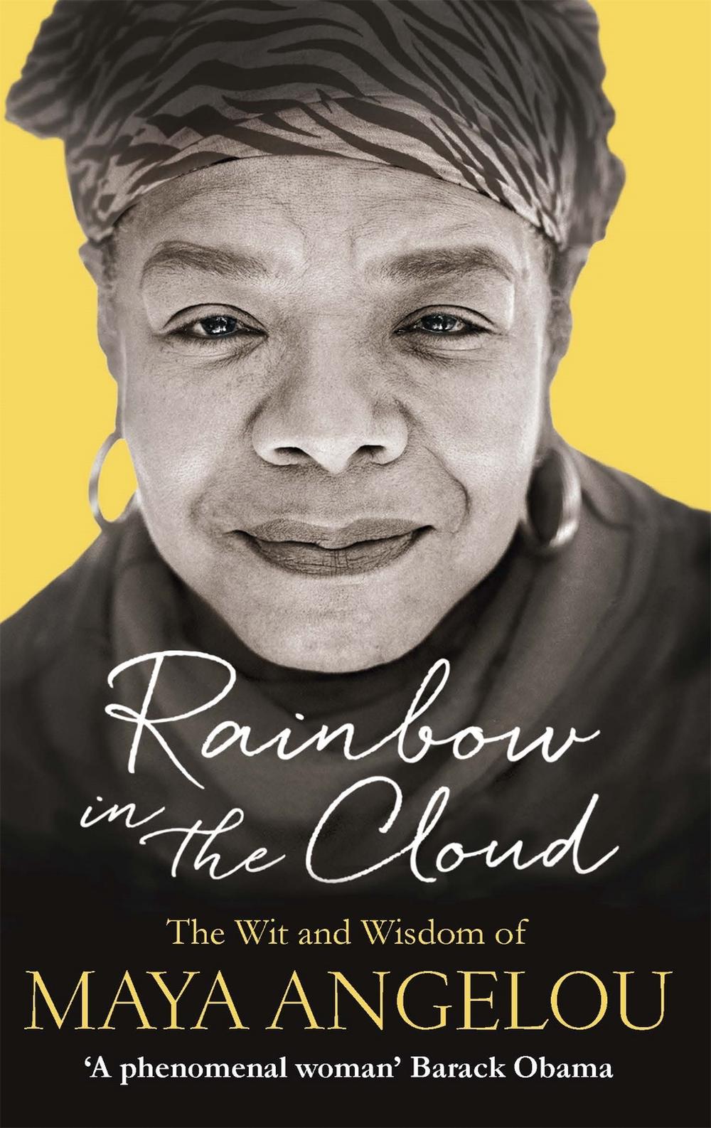 Rainbow in the Cloud by Dr Maya Angelou - ISBN: 9780349006147
