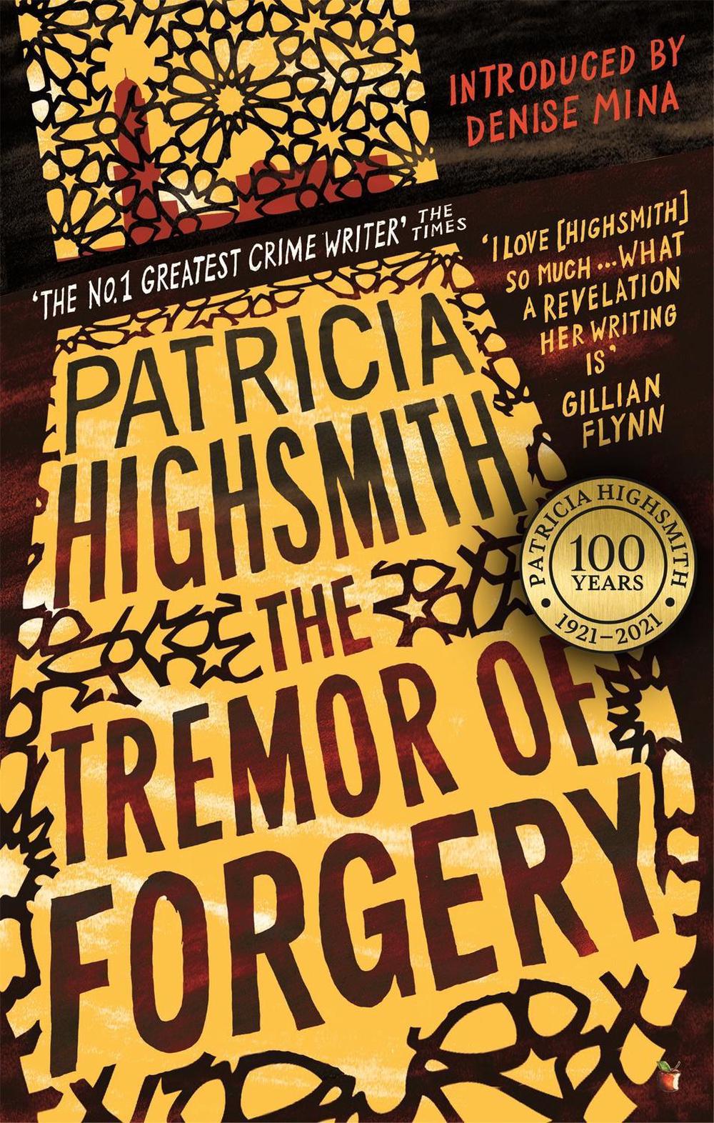 The Tremor of Forgery by Patricia Highsmith - ISBN: 9780349006277
