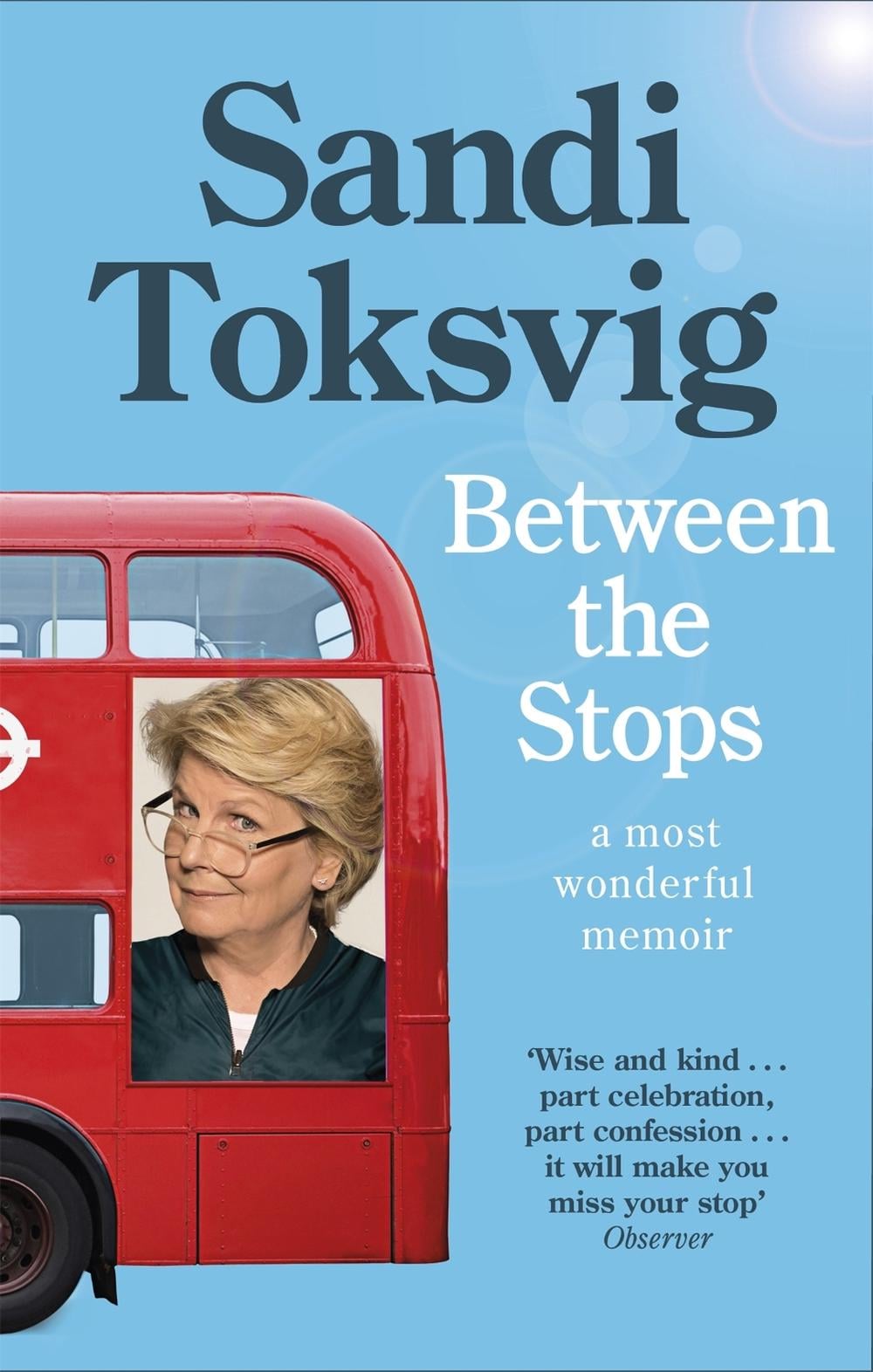 Between the Stops by Sandi Toksvig - ISBN: 9780349006406