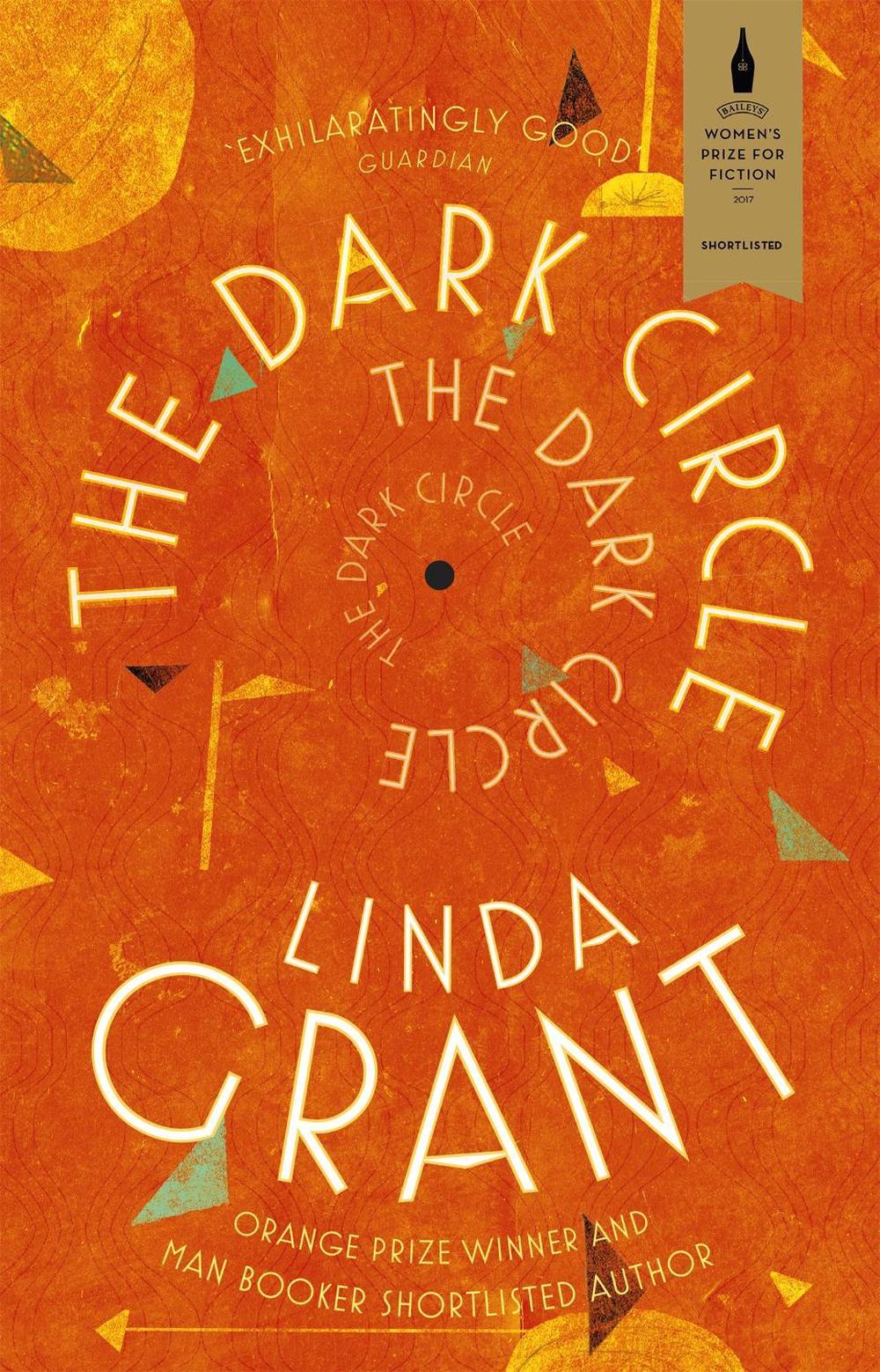 The Dark Circle by Linda Grant - ISBN: 9780349006789