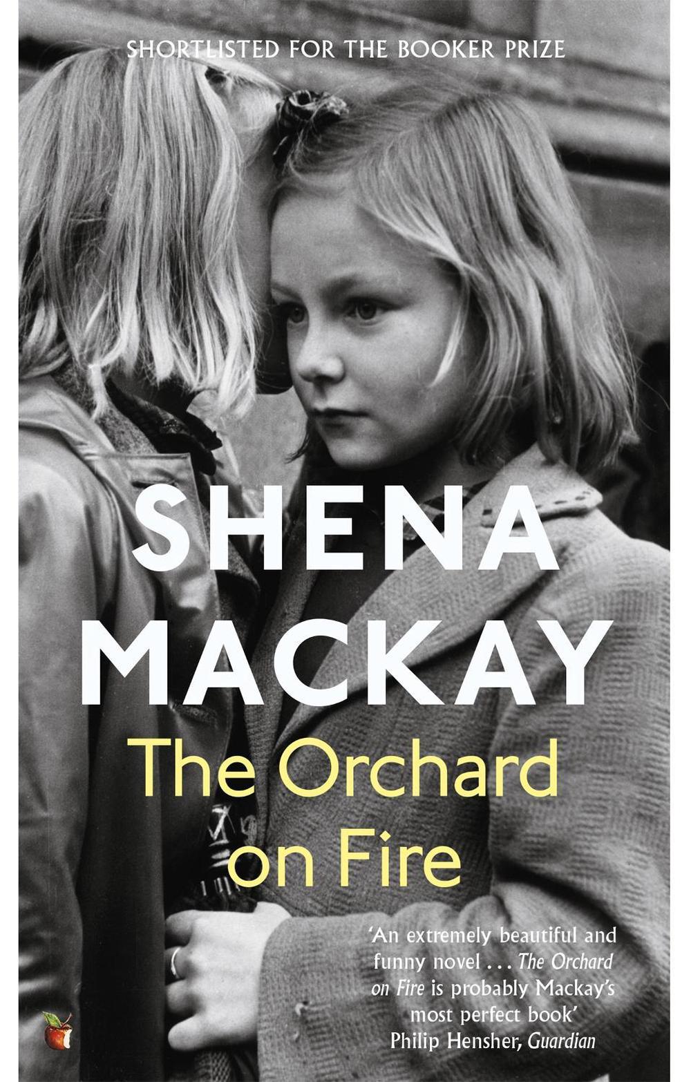 The Orchard on Fire by Shena Mackay - ISBN: 9780349007212