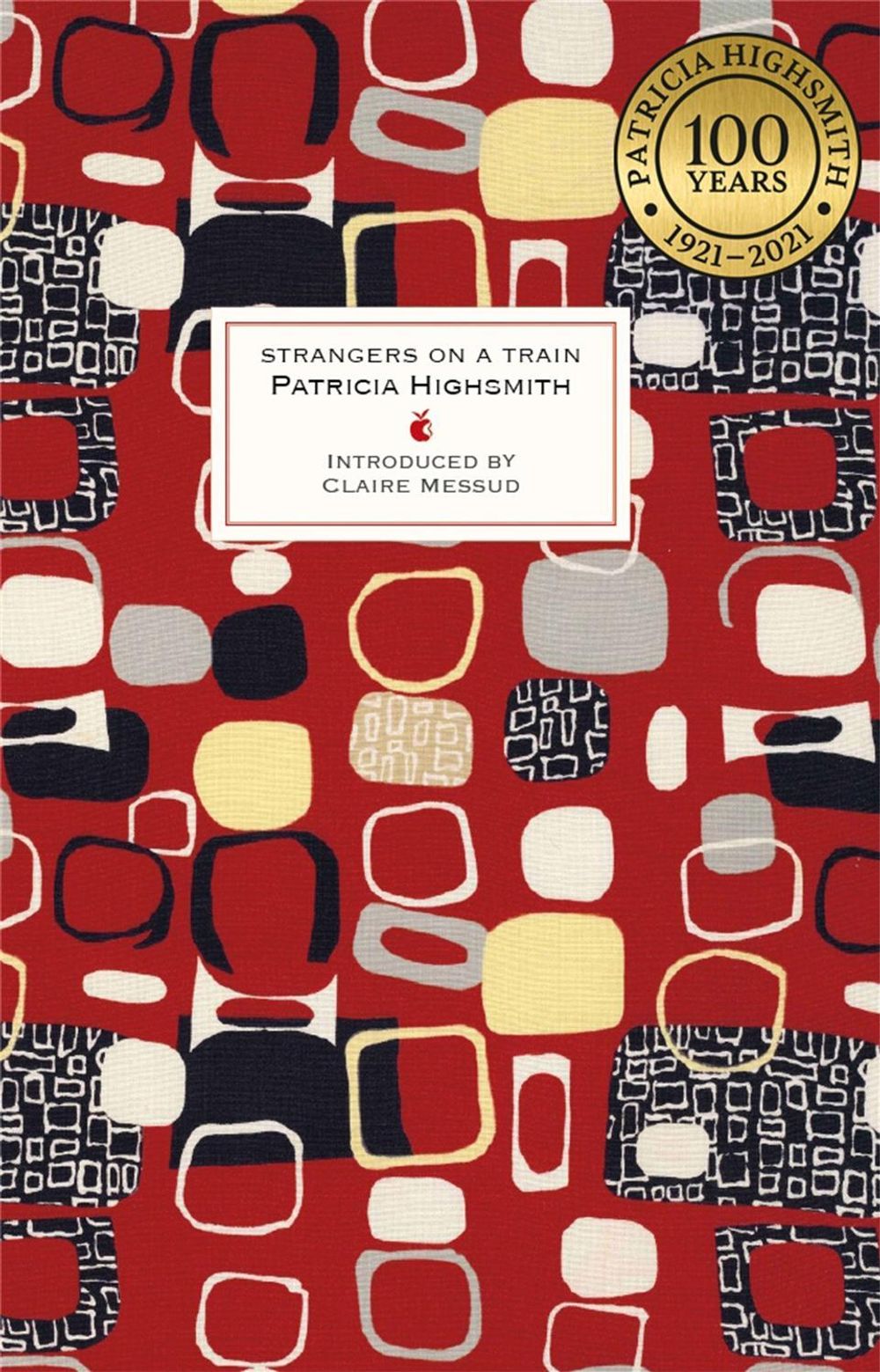 Strangers on a Train by Patricia Highsmith - ISBN: 9780349007274