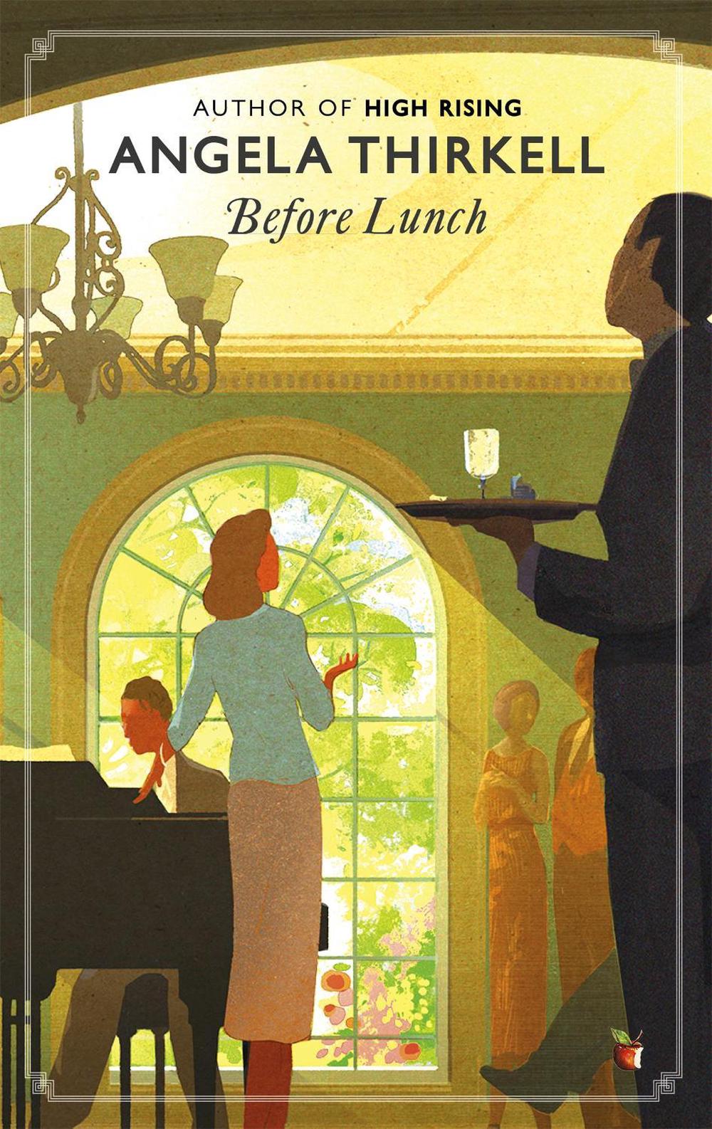 Before Lunch by Angela Thirkell - ISBN: 9780349007403