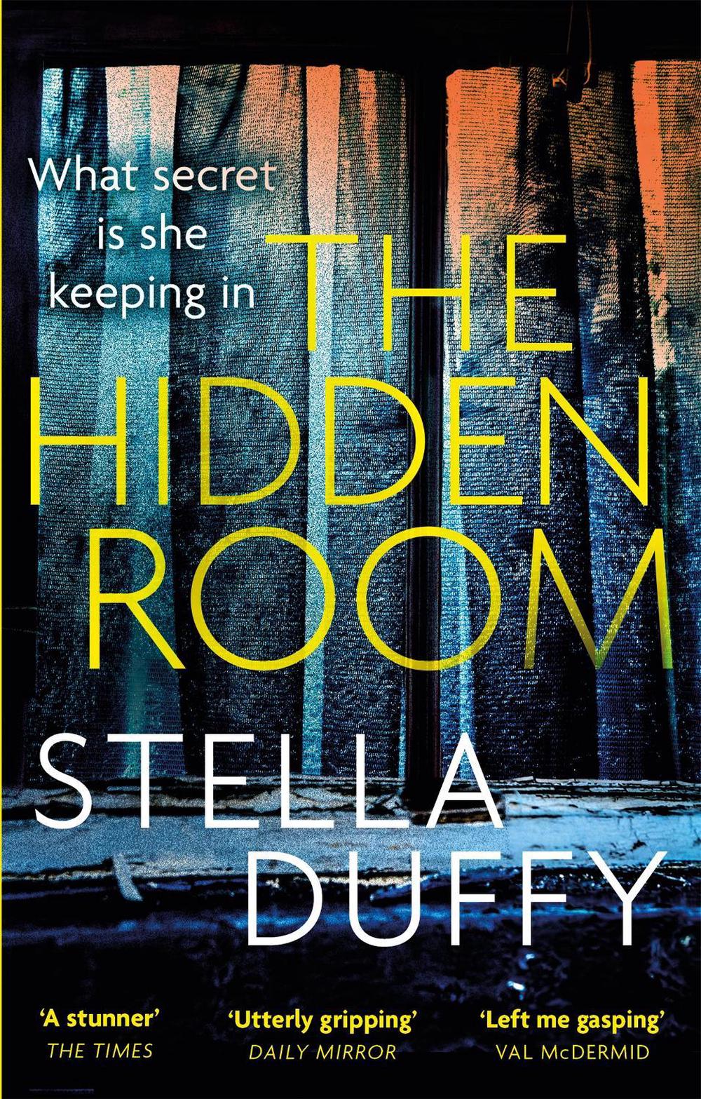 The Hidden Room by Stella Duffy - ISBN: 9780349007908