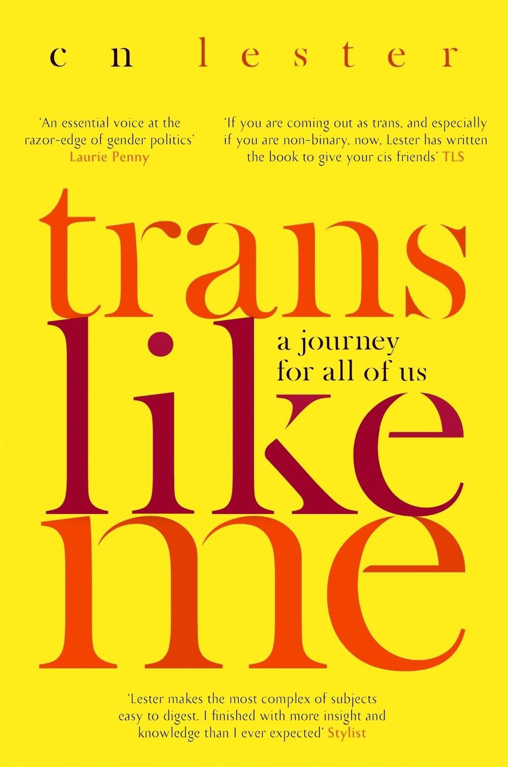 Trans Like Me by C.N. Lester - ISBN: 9780349008592