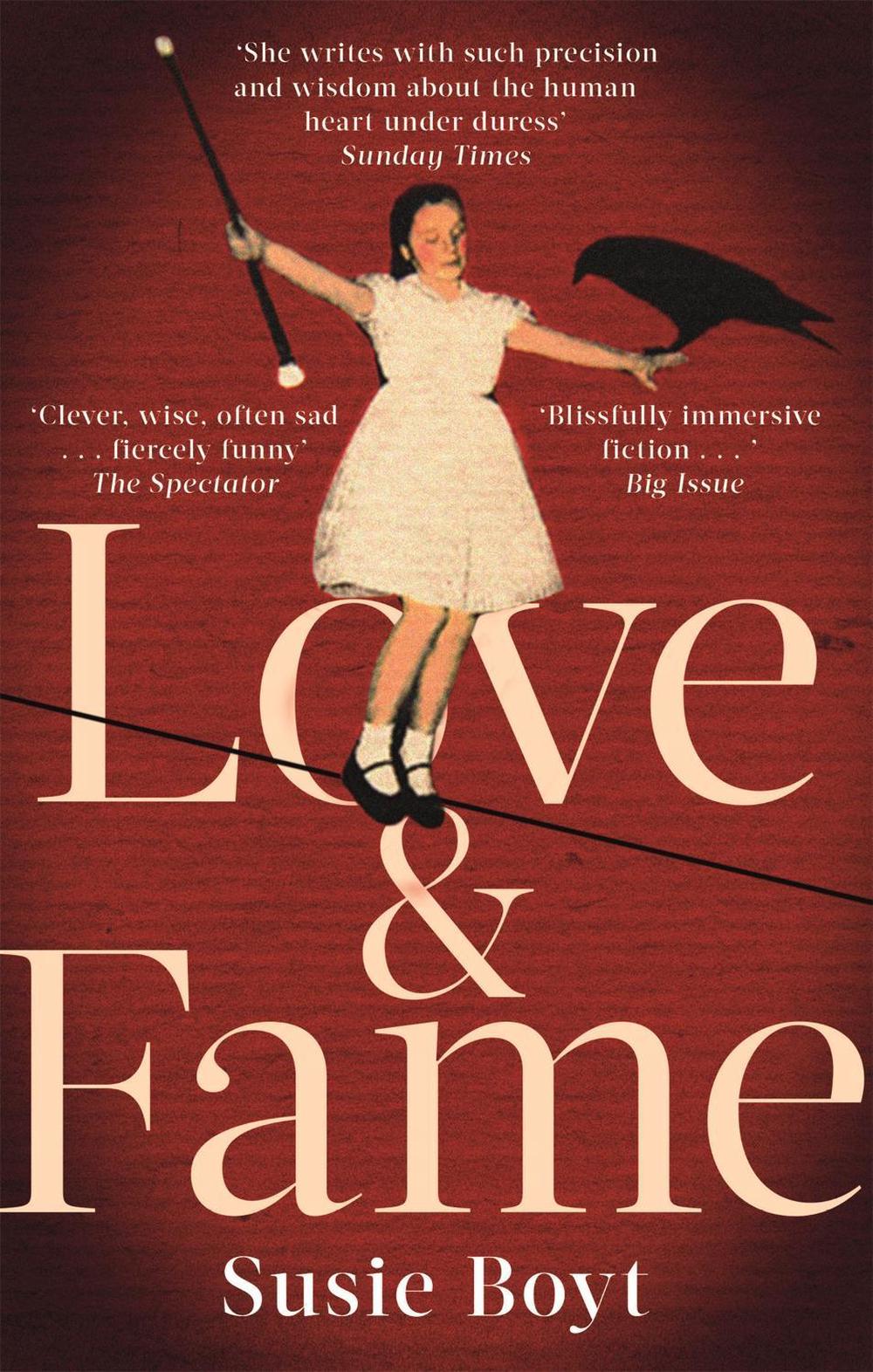 Love & Fame by Susie Boyt - ISBN: 9780349008936