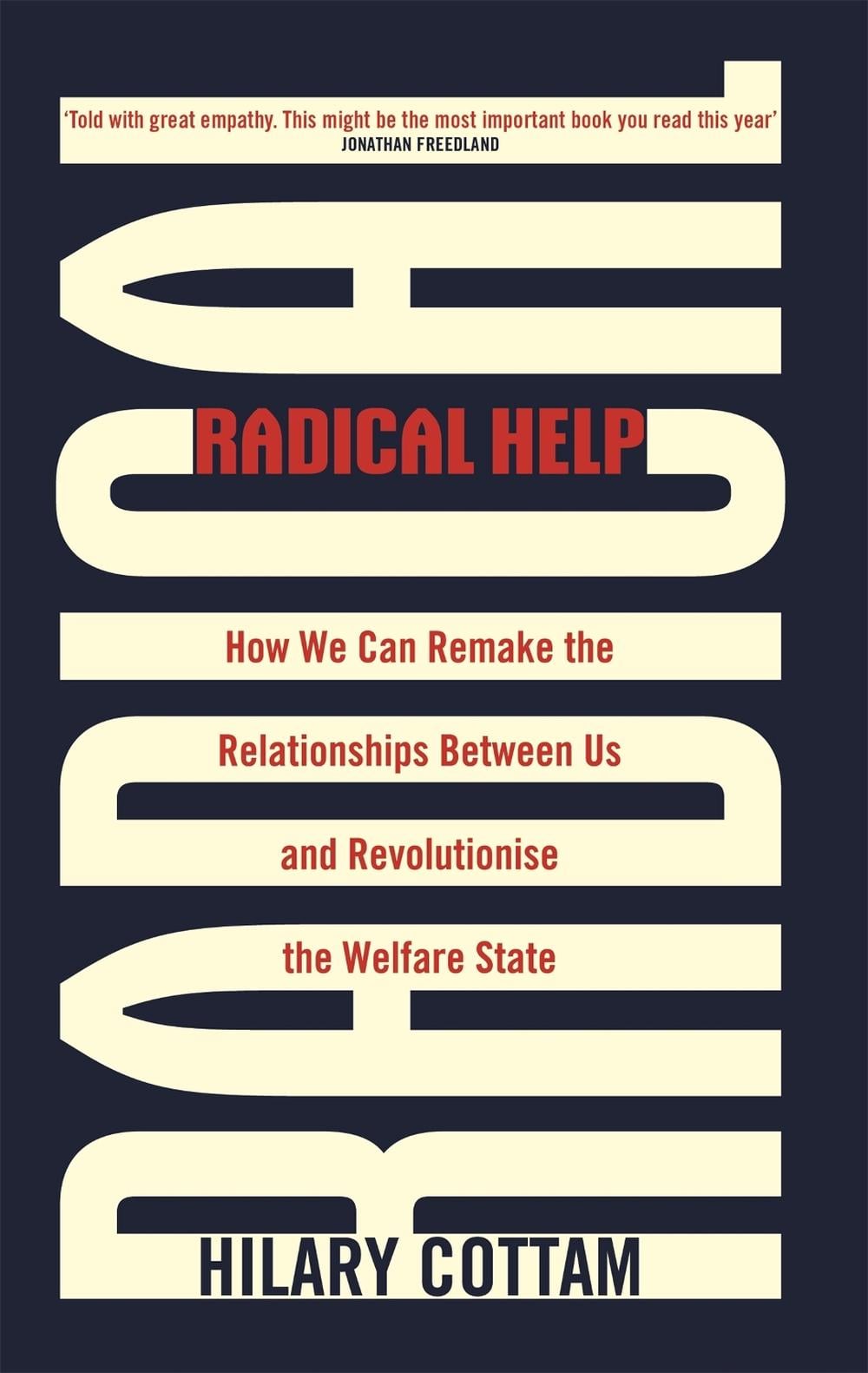 Radical Help by Hilary Cottam - ISBN: 9780349009094