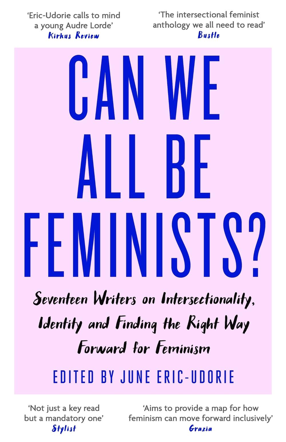 Can We All Be Feminists? by June Eric-Udorie - ISBN: 9780349009889