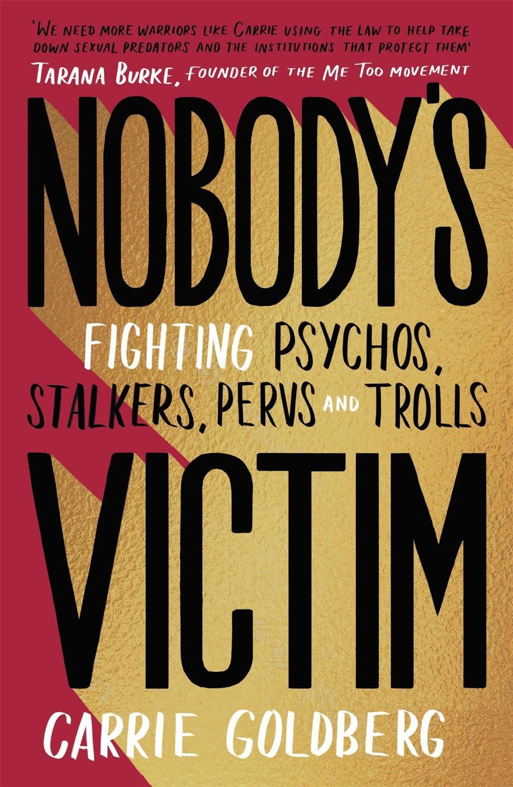 Nobody's Victim by Carrie Goldberg - ISBN: 9780349010533