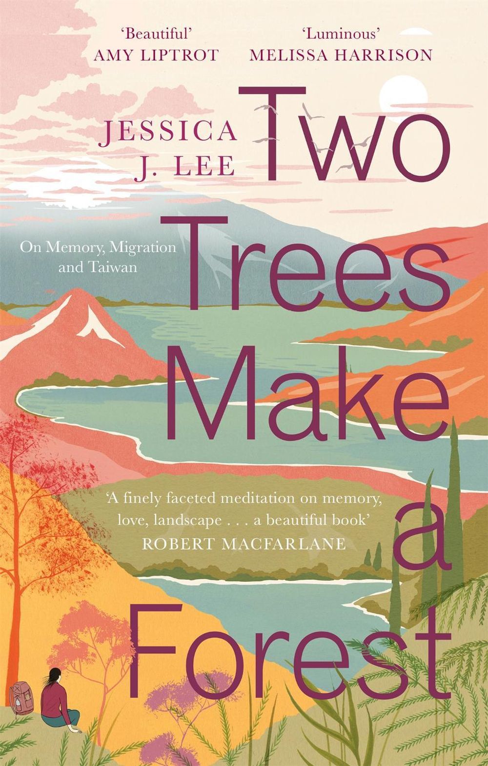 Two Trees Make a Forest by Jessica J. Lee - ISBN: 9780349011042