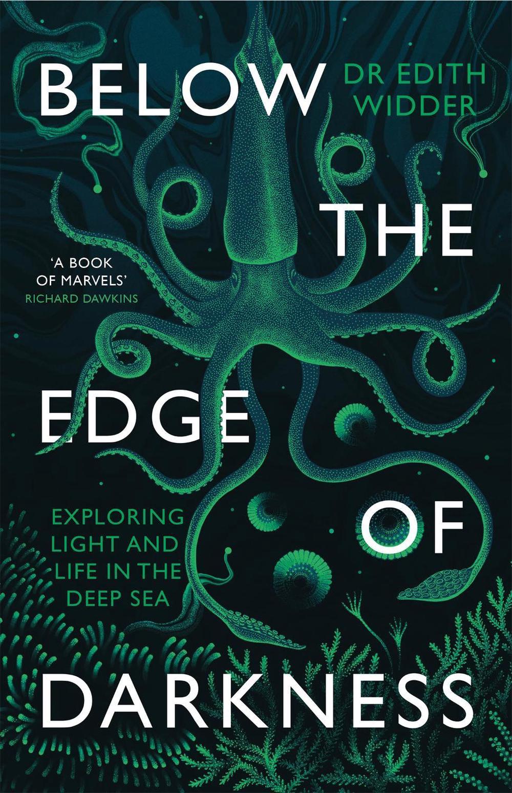 Below the Edge of Darkness by Edith Widder - ISBN: 9780349011257