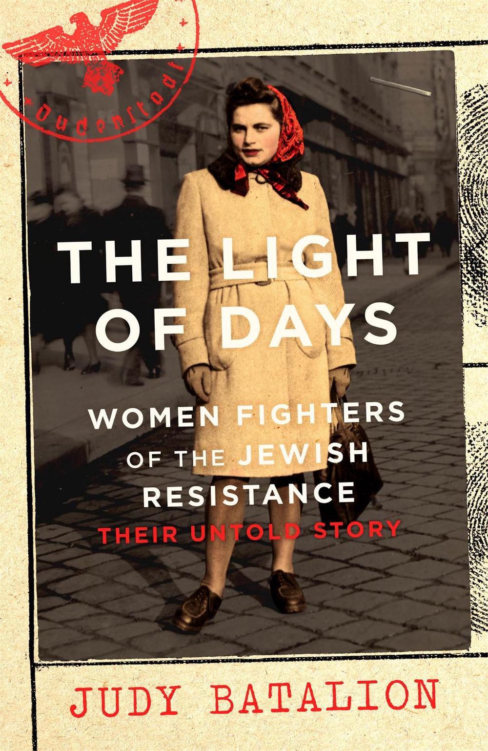 The Light of Days by Judy Batalion - ISBN: 9780349011561