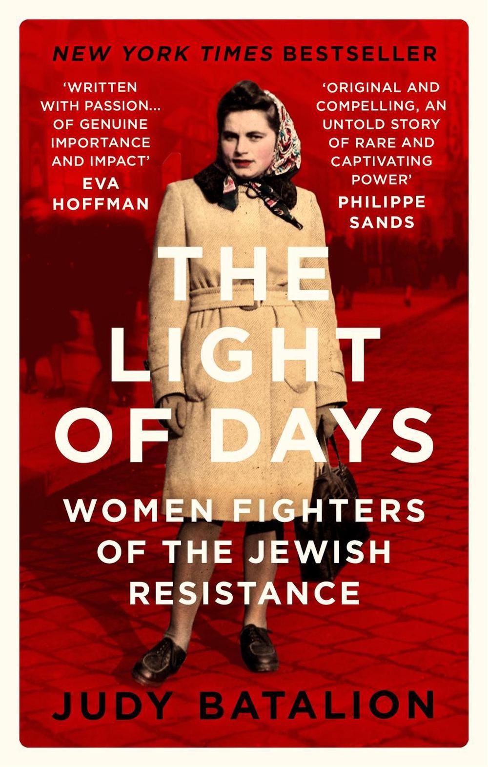 The Light of Days by Judy Batalion - ISBN: 9780349011585