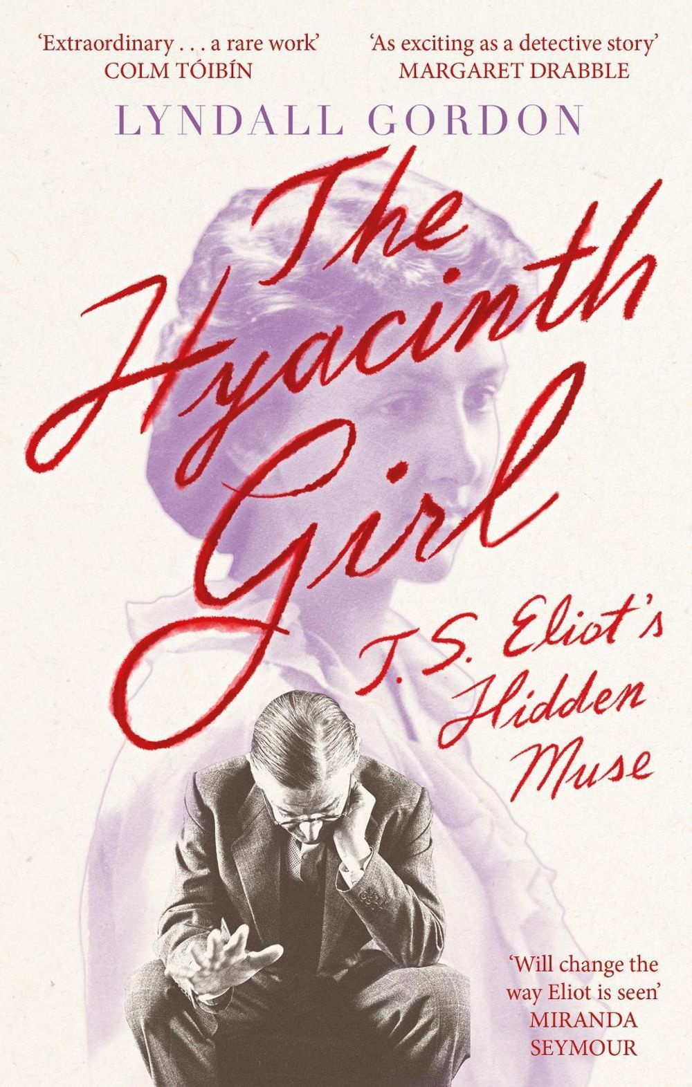 The Hyacinth Girl by Lyndall Gordon - ISBN: 9780349012094