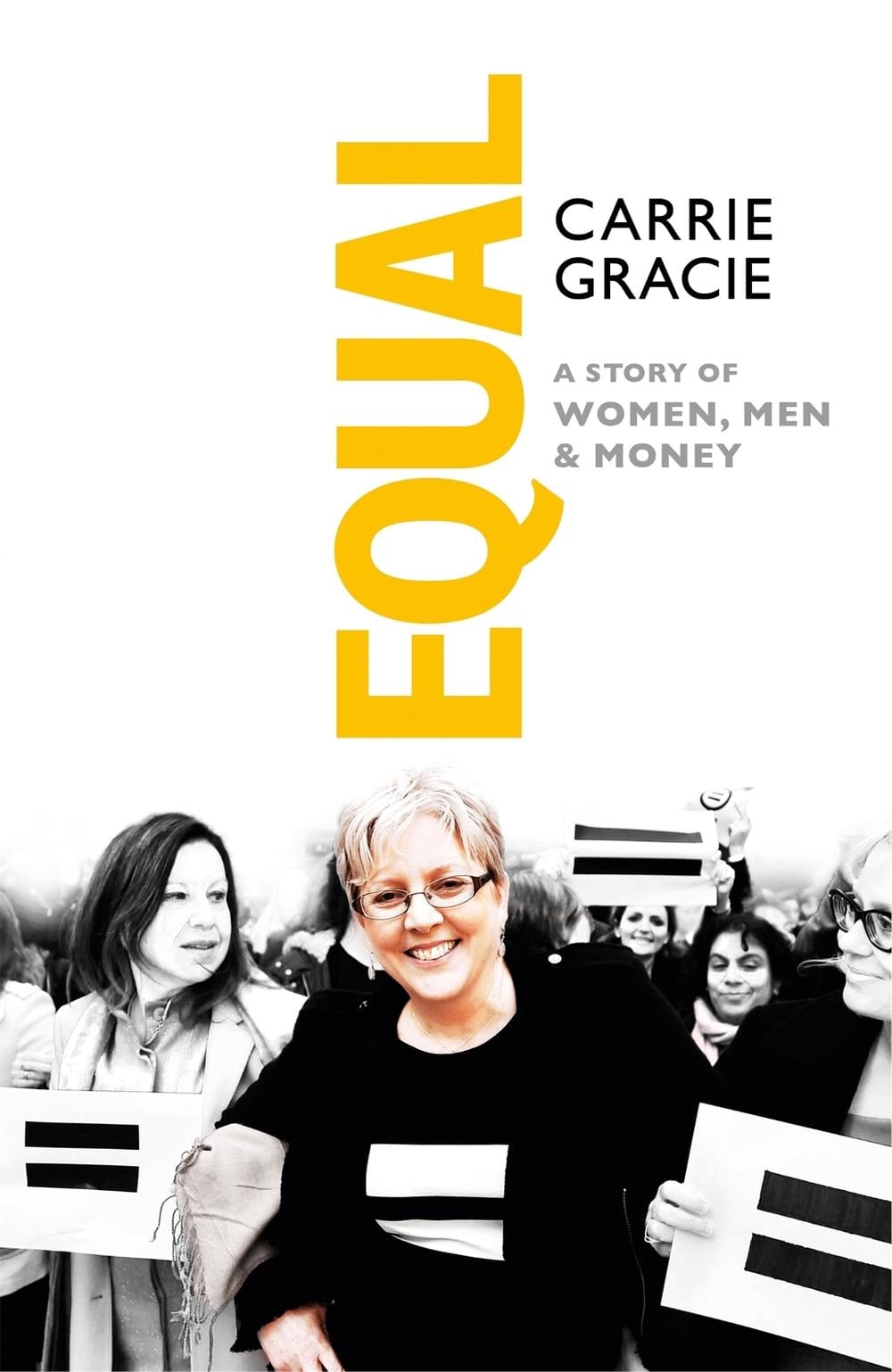 Equal by Carrie Gracie - ISBN: 9780349012247