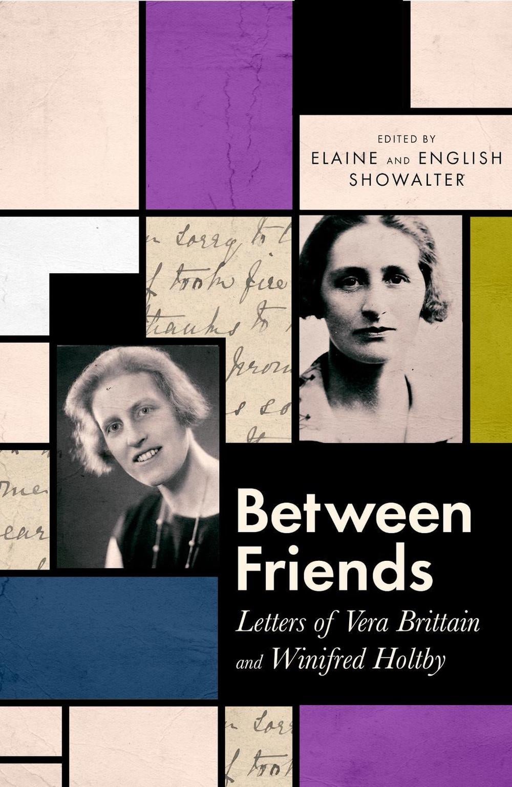 Between Friends by Elaine Showalter - ISBN: 9780349012292