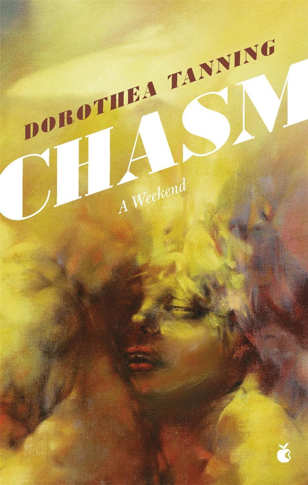 Chasm: A Weekend by Dorothea Tanning - ISBN: 9780349012629