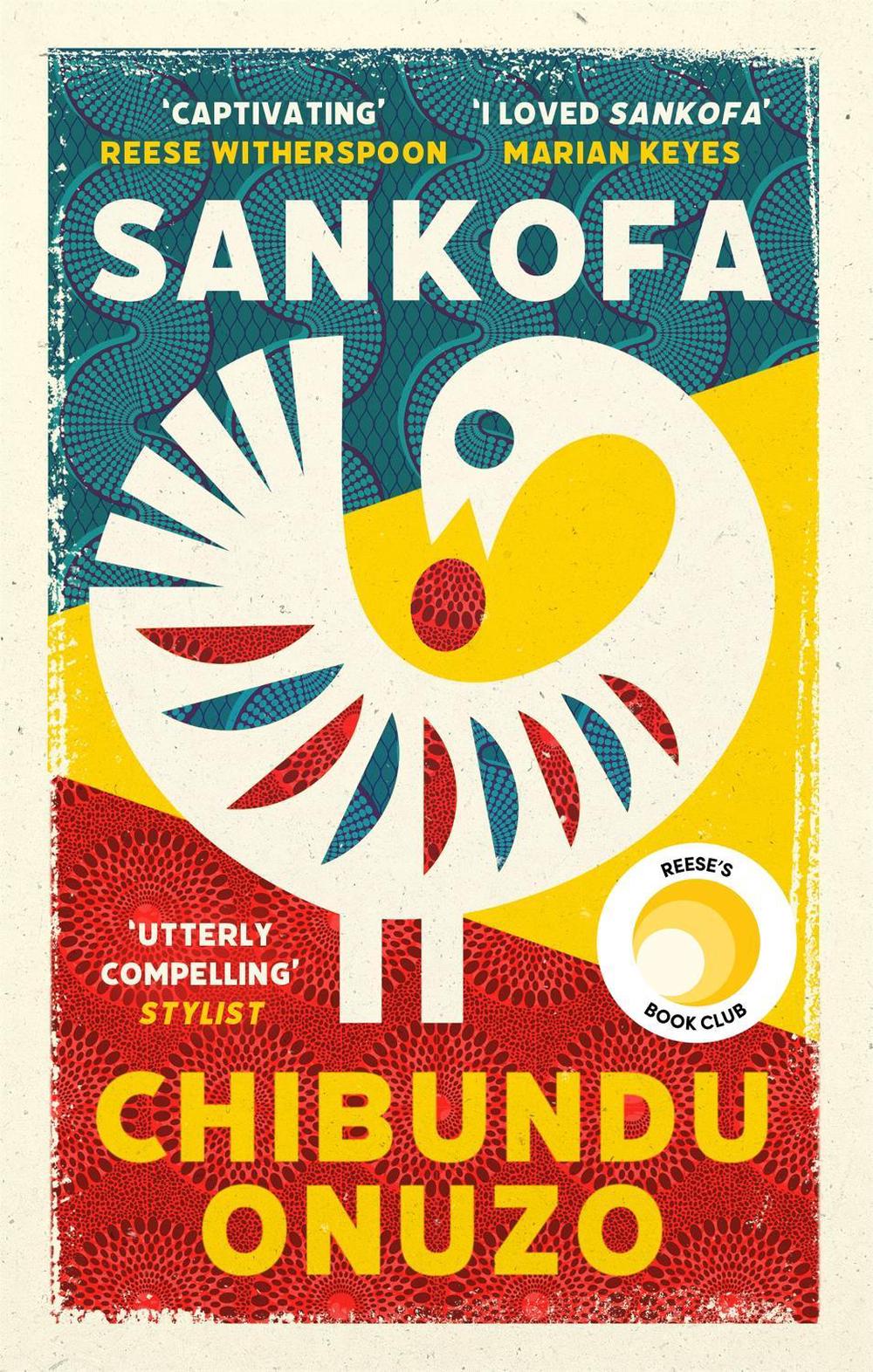 Sankofa by Chibundu Onuzo - ISBN: 9780349013138