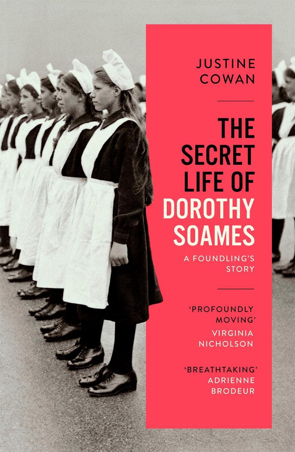 The Secret Life of Dorothy Soames, 9780349013176