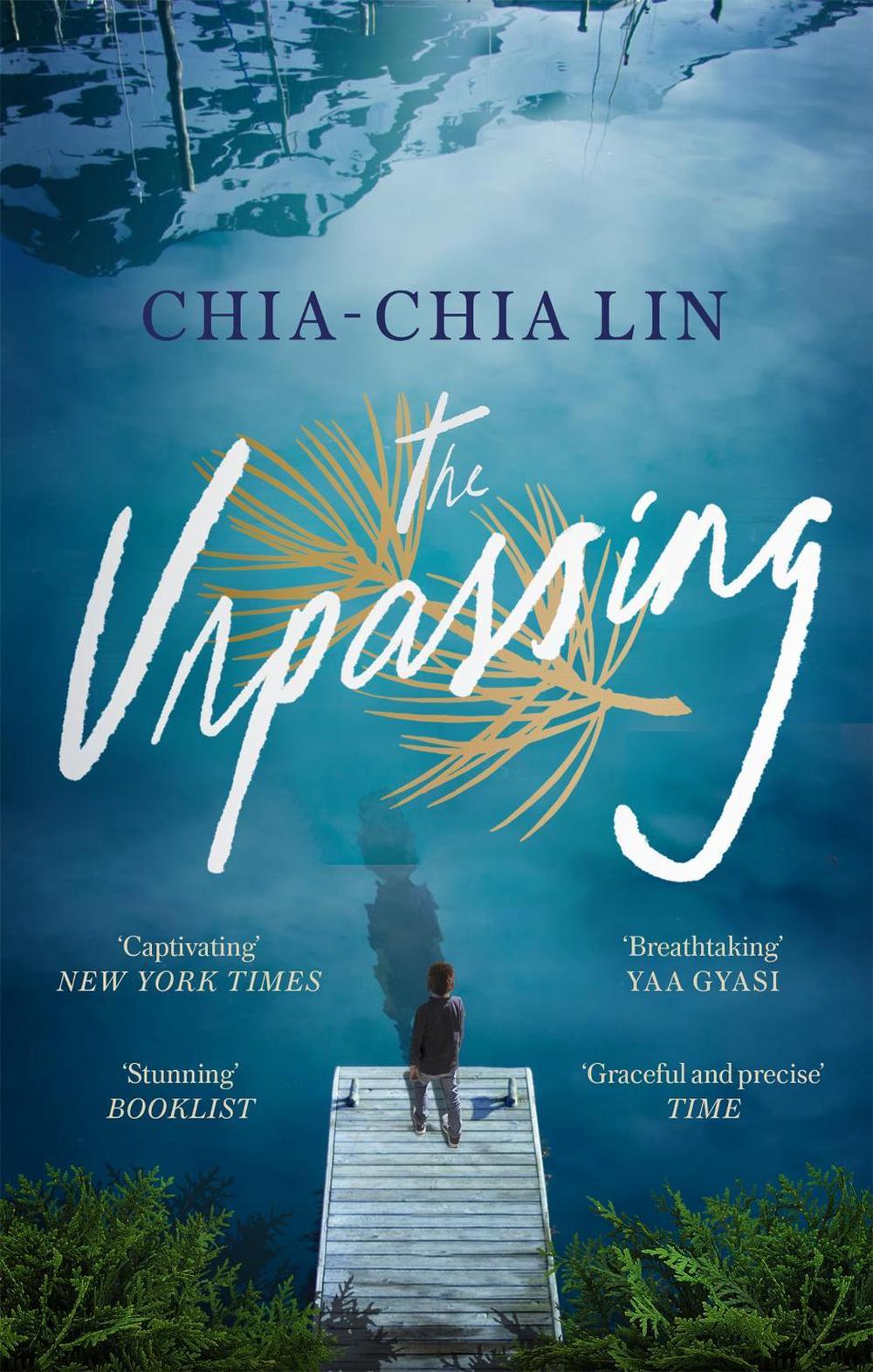 The Unpassing by Chia-Chia Lin - ISBN: 9780349013473